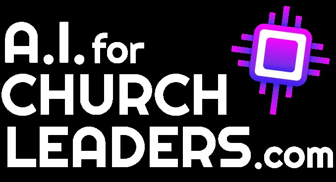 AI for Church Leaders